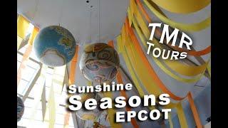 Sunshine Seasons EPCOT // TMR Tours