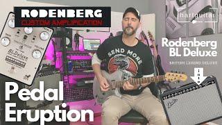 Rodenberg BL Deluxe British Legend Deluxe into Fender '65  Deluxe Reverb - Pedal Eruption