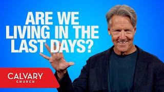 Last Days Living - James 5:7-8 - Skip Heitzig