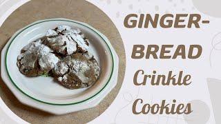 Gingerbread Crinkle Cookies | Easy Recipe | Bake With Me