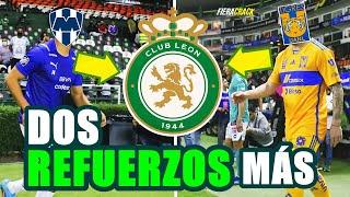  2 REFUERZOS MÁS al CLUB LEÓN  CONFIRMADO Erick Aguirre a LEÓN  Fichajes Liga mx Clausura 2025