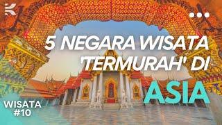 5 Negara Termurah Untuk Berwisata di ASIA | Bawa 1 Juta, Bisa Puas Keliling!