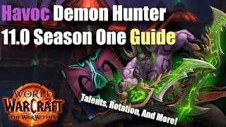 Havoc Demon Hunter 11.0 Season One Guide! Rotation, Talents, AND MORE!