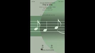 This Is Me (from The Greatest Showman) (SAB Choir) - Arranged by Mac Huff