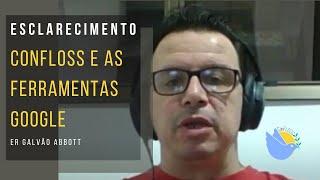 ConFLOSS e Ferramentas Google