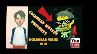 GOLDHEAD VIRUS SHEFFIELD gold head movies