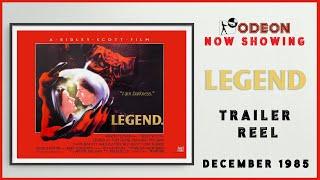 LEGEND (December 1985 Odeon Cinema Trailer Reel) -- Home Cinema