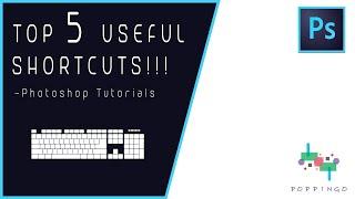 Top 5 Most Helpful Shortcuts for Adobe Photoshop | Photoshop Tutorials