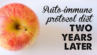 Auto-Immune Protocol: 2 Years Later | A Thousand Words