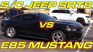 E85 Mustang vs Supercharged Jeep SRT8