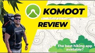 The ultimate hiker's navigation app? Find out in this hiker's perspective review about Komoot!