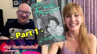 Interview w/ KRISTIN CASEY (Author of "Rock Monster: My Life with Joe Walsh") - PART ONE