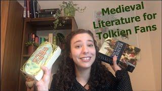 Where to Begin? Medieval Literature for Tolkien Fans