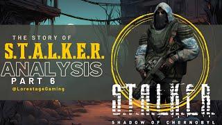 The Story of Stalker (part 6) - The Omega Point: Duty, Freedom and Clear Sky