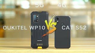 OUKITEL WP10 5G Rugged Smartphone VS Cat S52 4G Rugged Phone