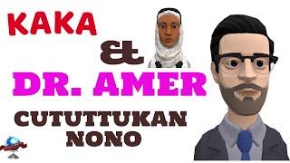 Cututtukan Nono | Cututtukan Nono Episode 2  | Kaka da Dr Amer #cutukannono #nono #gyarannono