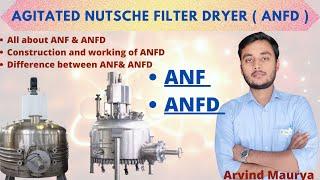 ANFD|ANF|Agitated nutsche filter dryer(ANFD)|working principal of ANFD| ANFD Parts|@rasayanclasses