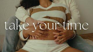 Take your time┃ An Intimate Family Film