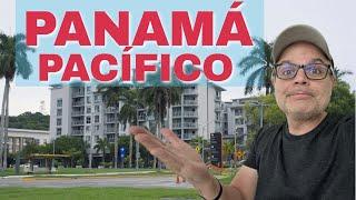 TODO lo que necesitas saber sobre PANAMÁ PACÍFICO (alquiler, estilo de vida, facilidades, etc)