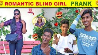 Romantic Blind Girl Prank | Funny Prank | Just For Sirippu