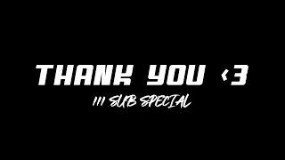 111 Subs Special: "Paramore - Decode (EIGHTEEN02 Remix)"