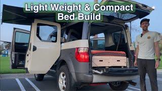 Honda Element Lightweight & Compact Bed Build Camping Set Up