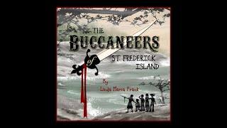 Linda Maria Frank narrates Chapter 4 - The Buccaneers of St. Frederick Island