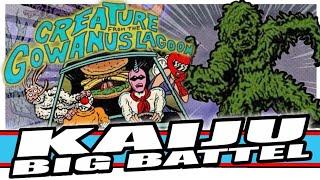 Kaiju Big Battel 30th Anniversary Vol. 6 - The Creature from the Gowanus Lagoon!