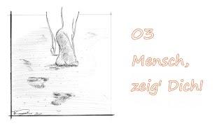 Mensch, zeig' Dich! (Text & Musik: Christoph Schmitz)