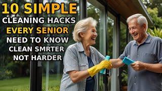 10 Simple Cleaning Hacks Every Senior Needs to Know | Life-Changing Hacks |