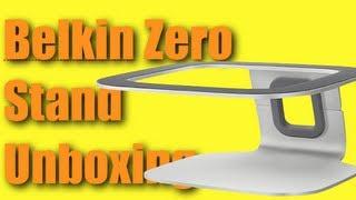 Belkin Zero Stand Unboxing