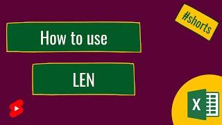 How to get text length in Excel