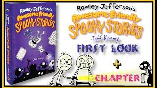 Rowley Jefferson’s Awesome Friendly Spooky Stories by Jeff Kinney : First Look