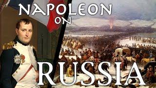 Napoleon Justifies His Disastrous Invasion of Russia (1812) // From His Diaries and Letters