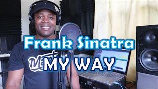 Frank Sinatra - My Way (Cover by Mantius)