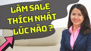 Khoảnh khắc ai làm Sale cũng mê | Nguyễn Kim Châu