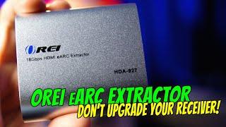 OREI eARC Extractor | eARC AUDIO on an OLDER RECEIVER!?