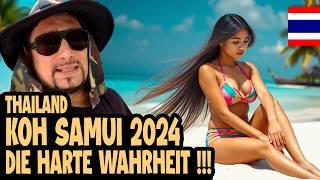 DIE HARTE WAHRHEIT ÜBER KOH SAMUI 2024  Thailand Vlog