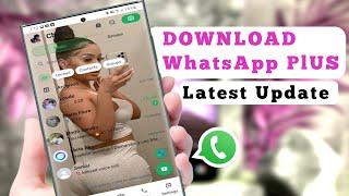 How to Download WhatsApp Plus 2024-2025 | Latest Version for Android & iOS – Direct Download!