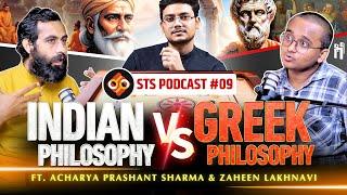 Indian Philosophy vs Greek Philosophy | Ep.09 | Ft. Acharya Prashant Sharma & Zaheen Lakhnavi