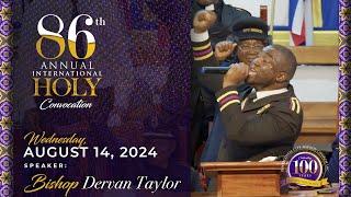 86th Annual Holy Convocation | Wednesday Evening, August 14, 2024