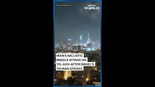 Iran Attacks Israel Today | Iran's Ballistic Missile Attack On Tel Aviv After Israel's Strikes