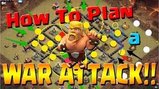 Clash of Clans: How to Plan a War Attack + LIVE GoVaHo!!  BTP vs Vancouver BC