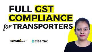 All GST provisions compiled for transporters or GTA | ConsultEase with ClearTax