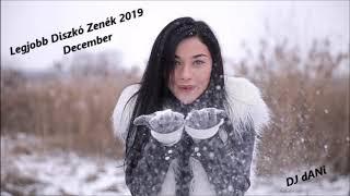 Legjobb Diszkó Zenék2019 December [ Best of Disco Music 2019 Dec.]