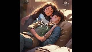 VARAD - Takiyaan (Audio) | One Listener Album