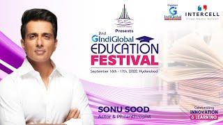 IndiGlobal Education Festival 2022 | Sonu Sood, Actor & Philanthropist | IndiGlobal Media Network