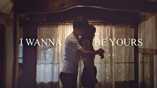 I wanna be yours | Multifandom