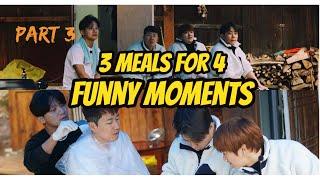 3 Meals 4 Four Funny Moments part 3