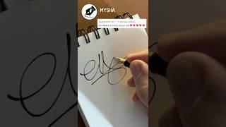 Signature Sign MYSHA #lettersign #handwriting  #namedesign #calligraphy#signwriting